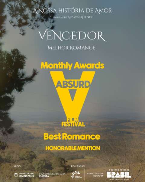 Pôster do filme 'A NOSSA HISTÓRIA DE AMOR', destacando o prêmio de Melhor Romance no ABSURD Film Festival, com uma paisagem montanhosa ao fundo.