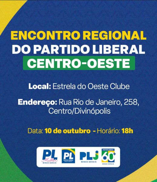 Banner do Encontro Regional do Partido Liberal - Centro-Oeste, destacando o local, endereço e data do evento em Divinópolis.