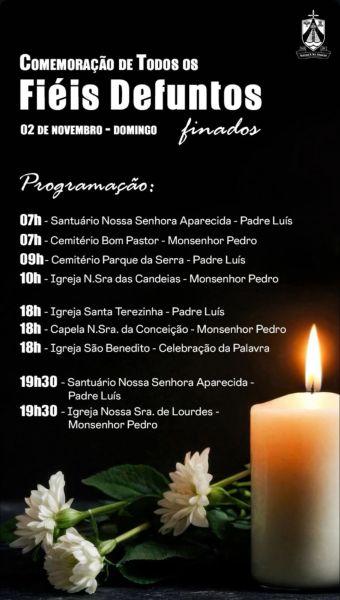 Programação das celebrações do Dia de Finados na Diocese de Divinópolis, incluindo horários e locais das missas presididas pelo Padre Luís e Monsenhor Pedro, com uma vela e flores ao fundo.