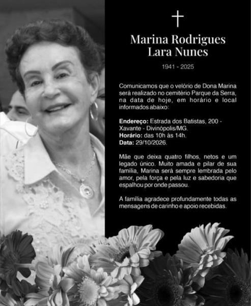 Imagem em preto e branco com uma homenagem a Marina Rodrigues Lara Nunes, incluindo suas informações de falecimento, um elogio à sua vida e um agradecimento da família por mensagens de apoio. Flores em destaque na parte inferior.
