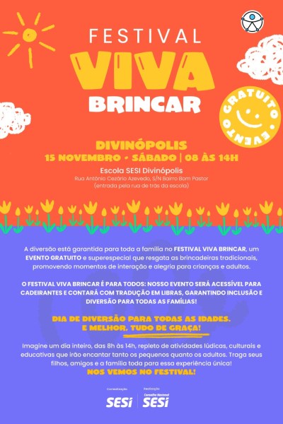 Pôster colorido do Festival Viva Brincar em Divinópolis, destacando a data, local e atividades do evento, com ilustrações de sol, flores e nuvens.