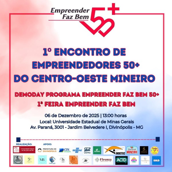 Cartaz do 1º Encontro de Empreendedores 50+ do Centro-Oeste Mineiro, com informações sobre data, local e programação do evento.