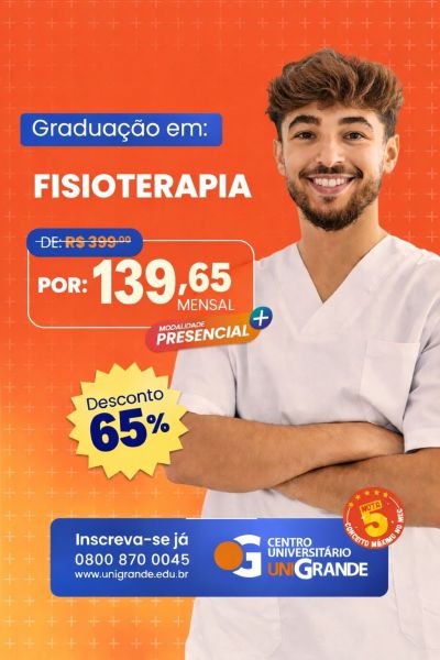 Imagem promocional do curso de Fisioterapia no Centro Universitário Unigrande, destacando o preço promocional de R$ 139,65 por mês, um desconto de 65%, e a modalidade presencial.