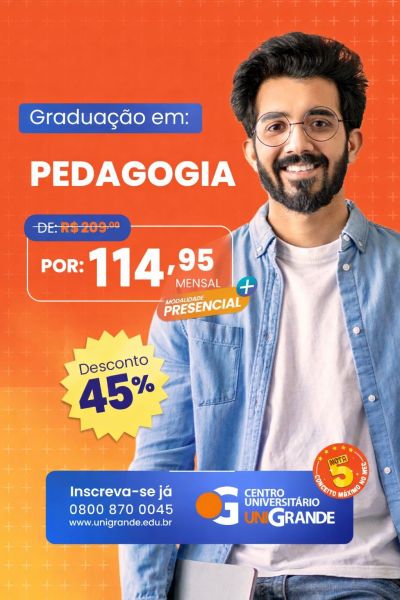 Imagem promocional do Unigrande destacando a graduação em Pedagogia, com o valor mensal reduzido para R$ 114,95, mostrando um jovem sorridente e detalhes sobre a promoção e inscrição.