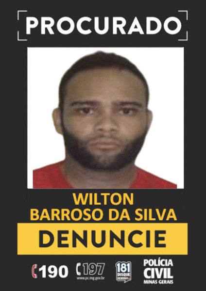 Cartaz de procurado com foto de Wilton Barroso da Silva, contendo informações para denúncias.