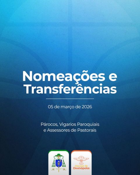Cartaz informativo sobre nomeações e transferências na Diocese de Divinópolis, datado de 05 de março de 2026, incluindo padres, vigários parochiais e assessores de pastorais.