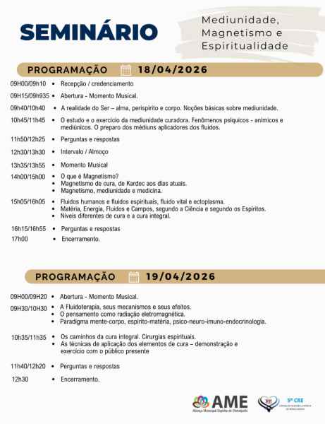 Imagem do cronograma de um seminário sobre Mediunidade, Magnetismo e Espiritualidade, com a programação dos dias 18 e 19 de abril de 2026, incluindo horários, atividades e palestras.