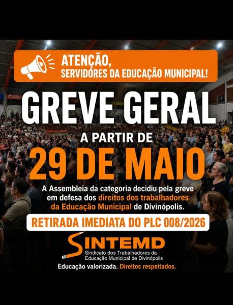 Cartaz informativo sobre greve geral dos servidores da educação municipal de Divinópolis, com data de início em 29 de maio e convocação do sindicato Sintemd.