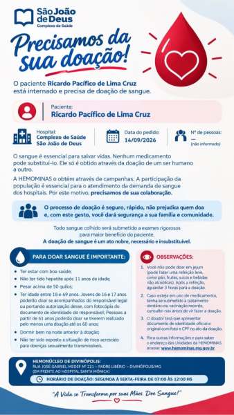 Cartaz solicitando doação de sangue para o paciente Ricardo Pacifico de Lima Cruz, internado no Complexo de Saúde São João de Deus, com informações sobre a importância da doação e como proceder.
