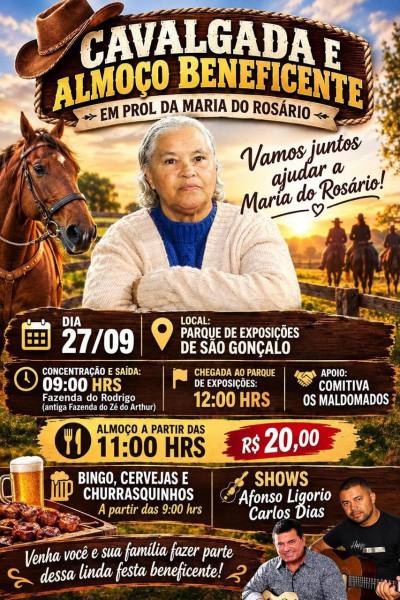 Cartaz promovendo uma cavalgada e almoço beneficente em prol de Maria do Rosário, informando data, horário e local do evento. Inclui detalhes sobre atividades como bingo e shows.
