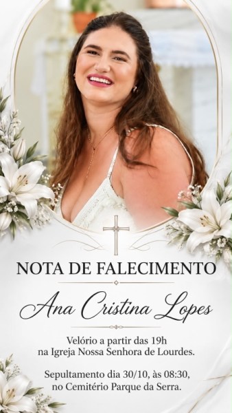 Nota de falecimento de Ana Cristina Lopes, com informações sobre velório e sepultamento, decorado com flores brancas.