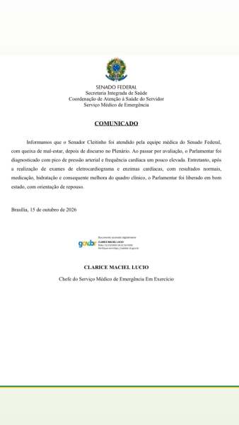 Comunicado oficial do Senado Federal sobre a saúde do Senador Chiquinho, informando sobre sua assistência médica após um mal-estar.